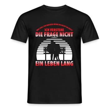Was Soll Ich Machen Wenn Du Nicht Da Bist? - Männer T-Shirt - Schwarz - Vorne - AI Model Male 178 light (178cm)