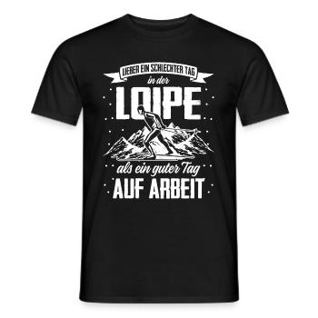 Lieber Ein Schlechter Tag In Der Loipe Als Tag Auf - Männer T-Shirt - Schwarz - Vorne - AI Model Male 178 light (178cm)