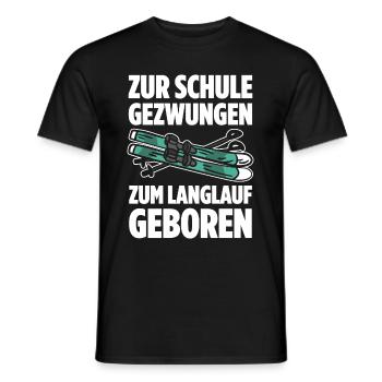 Zur Schule Gezwungen Zum Langlauf Geboren Skilangl - Männer T-Shirt - Schwarz - Vorne - AI Model Male 178 light (178cm)