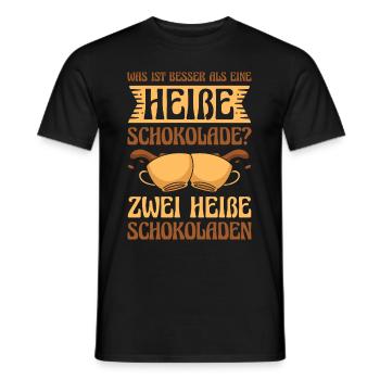 Was ist besser als eine Heiße Schokolade? Zwei - Männer T-Shirt - Schwarz - Vorne - AI Model Male 178 light (178cm)
