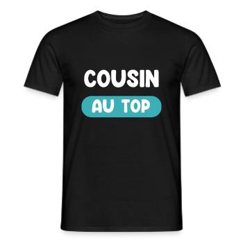Cousin at the top Cousin gift Cousin gift - Men's T-Shirt - black - Front - AI Model Male 178 light (178cm)