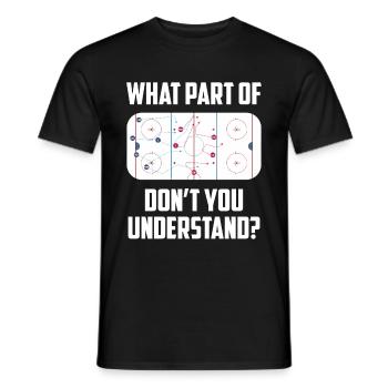 Eishockey Welchen Teil hast du nicht verstanden - Männer T-Shirt - Schwarz - Vorne - AI Model Male 178 light (178cm)