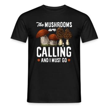 Pilzsammler - Wenn die Pilze anrufen Spruch - Männer T-Shirt - Schwarz - Vorne - AI Model Male 178 light (178cm)