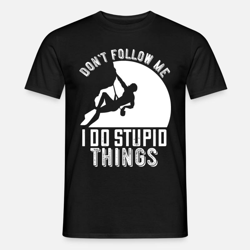 Klettern Lustiger Spruch Geschenk Kletterer Berge - Männer T-Shirt - Schwarz