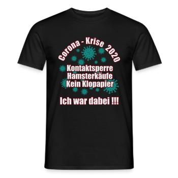 Corona-Krise 2020 - Ich war dabei - Männer T-Shirt - Schwarz - Vorne - AI Model Male 178 light (178cm)