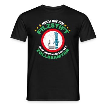 Customs customs officer training felt pen saying - Men's T-Shirt - black - Front - AI Model Male 178 light (178cm)
