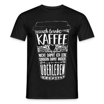Kaffee- Überleben - Männer T-Shirt - Schwarz - Vorne - AI Model Male 178 light (178cm)