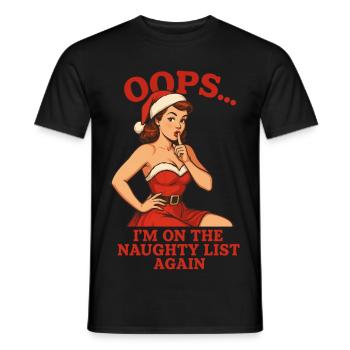 Oops Im On The Naughty List Again - Men's T-Shirt - black - Front - AI Model Male 178 light (178cm)