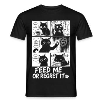 Nourris-moi ou regrette-le, chat - T-shirt homme - noir - Devant - AI Model Male 178 light (178cm)