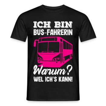 Busfahrerin Warum Weil Ichs Kann - Männer T-Shirt - Schwarz - Vorne - AI Model Male 178 light (178cm)