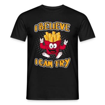 I believe I can Fry! Pommes Fritten Fun Sprüche - Männer T-Shirt - Schwarz - Vorne - AI Model Male 178 light (178cm)