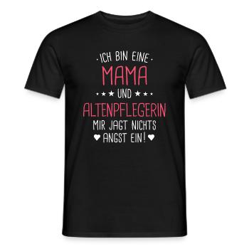 Altenpflegerin Pfleger Beruf Spruch Mama Mutter - Männer T-Shirt - Schwarz - Vorne - AI Model Male 178 light (178cm)