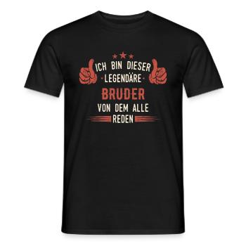 Bruder Brüder Geschwister Familie Spruch - Männer T-Shirt - Schwarz - Vorne - AI Model Male 178 light (178cm)