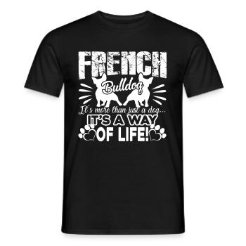 French Bulldog It's A Way Of Life - Men's T-Shirt - black - Front - AI Model Male 178 light (178cm)