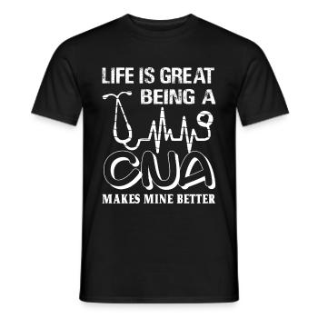 CNA Being A CNA Makes Mine - Men's T-Shirt - black - Front - AI Model Male 178 light (178cm)