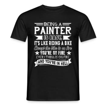 Painter Being A Painter Is Easy - Men's T-Shirt - black - Front - AI Model Male 178 light (178cm)