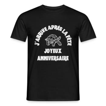 J'arrive après la Fête JOYEUX ANNIVERSAIRE - T-shirt homme - noir - Devant - AI Model Male 178 light (178cm)