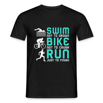 Triathlon Swim Bike Run Spruch - Männer T-Shirt - Schwarz - Vorne - AI Model Male 178 light (178cm)