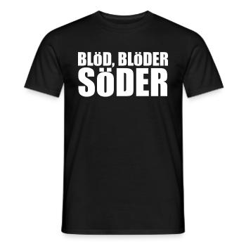 Blöd Blöder Söder - Männer T-Shirt - Schwarz - Vorne - AI Model Male 178 light (178cm)