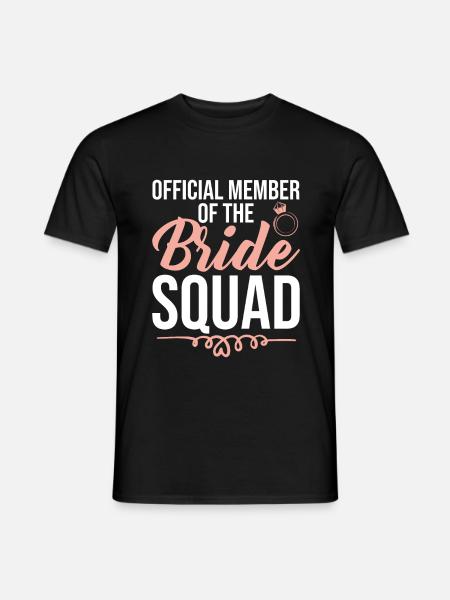 Bride Squad Member - Men's T-Shirt - black