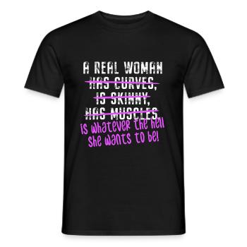 A Real Woman Is Whatever She Wants To Be Feminist - T-shirt homme - noir - Devant - AI Model Male 178 light (178cm)