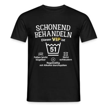 51. Geburtstag Schonend Behandeln 51 VIP ist 51 - Männer T-Shirt - Schwarz - Vorne - AI Model Male 178 light (178cm)