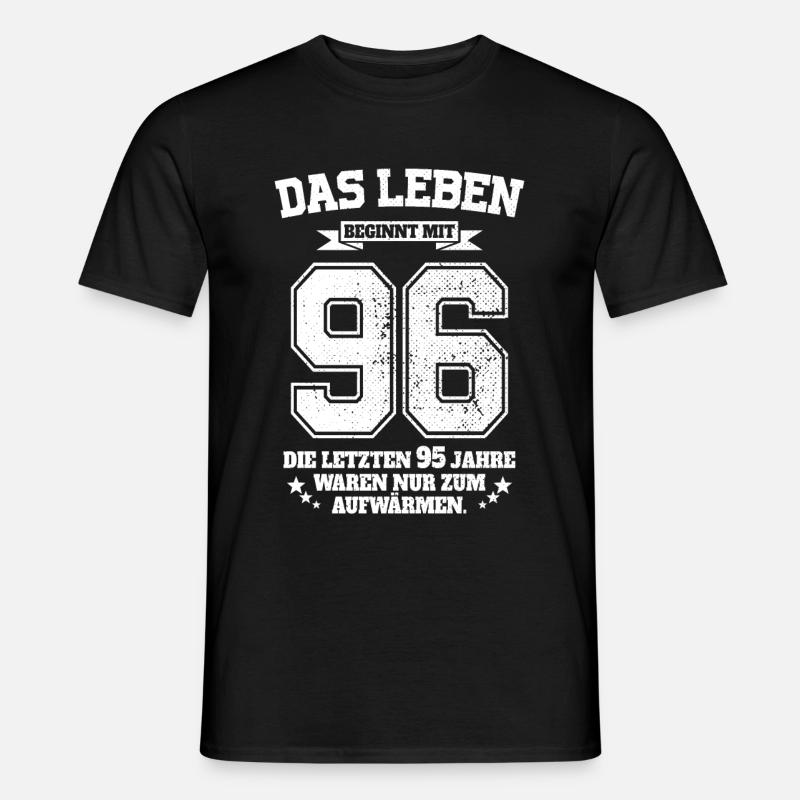 96. Geburtstag Geschenk Das Leben Beginnt Mit 96 - Männer T-Shirt - Schwarz