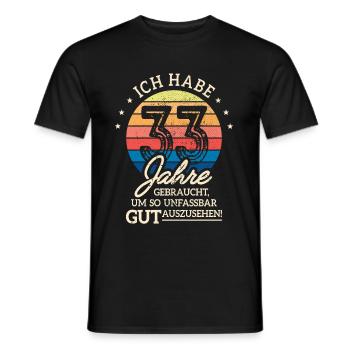 33. Geburtstag Geschenk Habe 33 Jahre Gebraucht - Männer T-Shirt - Schwarz - Vorne - AI Model Male 178 light (178cm)
