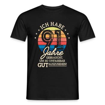 91. Geburtstag Geschenk Habe 91 Jahre Gebraucht - Männer T-Shirt - Schwarz - Vorne - AI Model Male 178 light (178cm)