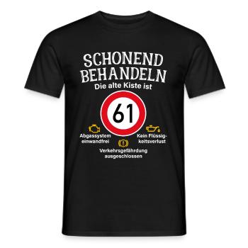 61. Geburtstag Schonend Behandeln 61 Alte Kiste 61 - Männer T-Shirt - Schwarz - Vorne - AI Model Male 178 light (178cm)