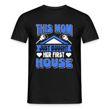 Maman cette maman a acheté sa première maison - T-shirt homme - noir - Devant - AI Model Male 178 light (178cm)