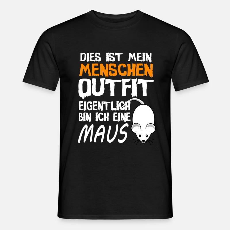 Maus Mäuse Outfit Spruch Kostüm Geschenk - Männer T-Shirt - Schwarz