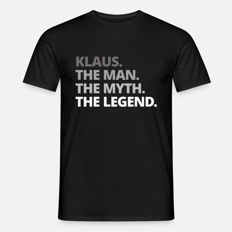 Klaus Name Spruch Geschenk - Männer T-Shirt - Schwarz