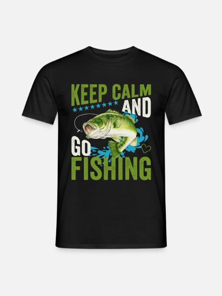 Keep Calm And Go Fishing Funny Bass Fishing - Men's T-Shirt - black