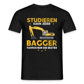 Studieren kann jeder Bagger fahren nur die Besten - Männer T-Shirt - Schwarz - Vorne - AI Model Male 178 light (178cm)