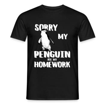 SORRY MY PENGUIN ATE MY HOMEWORK - Männer T-Shirt - Schwarz - Vorne - AI Model Male 178 light (178cm)