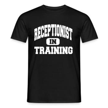 Receptionist In Training - Männer T-Shirt - Schwarz - Vorne - AI Model Male 178 light (178cm)