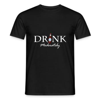 Drink in moderation - Men's T-Shirt - black - Front - AI Model Male 178 light (178cm)