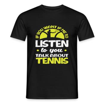 Tennis Players Talking About Tennis - Men's T-Shirt - black - Front - AI Model Male 178 light (178cm)