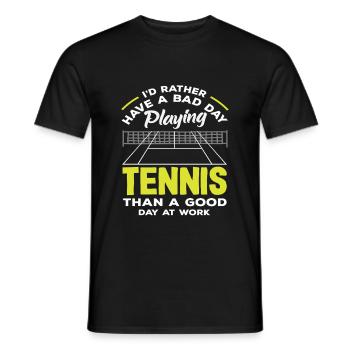 Bad day Playing tennis Prefer to play tennis - Men's T-Shirt - black - Front - AI Model Male 178 light (178cm)