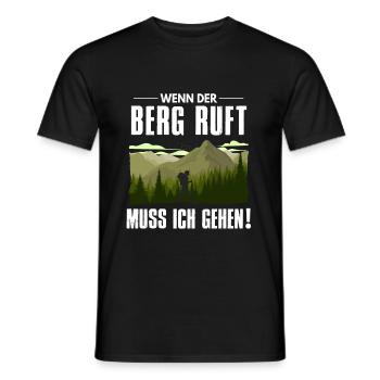 Wenn der Berg ruft muss ich gehen - Männer T-Shirt - Schwarz - Vorne - AI Model Male 178 light (178cm)