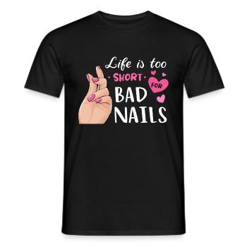 La vie est trop courte pour les mauvais ongles - T-shirt homme - noir - Devant - AI Model Male 178 light (178cm)