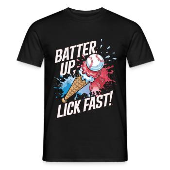 Batter Up Lick Fast Baseball Treat - Männer T-Shirt - Schwarz - Vorne - AI Model Male 178 light (178cm)