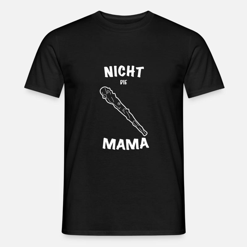 Nicht die Mama - Männer T-Shirt - Schwarz