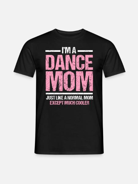 Tanz Mama Tanzen Mutter Disco Geschenk - Männer T-Shirt - Schwarz