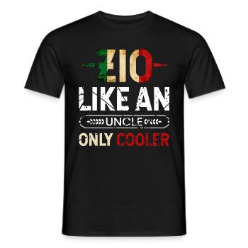 Zio like an uncle only cooler - Men's T-Shirt - black - Front - AI Model Male 178 light (178cm)