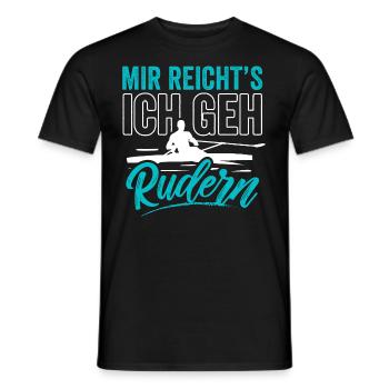 Mir reicht´s Ich geh Rudern - Männer T-Shirt - Schwarz - Vorne - AI Model Male 178 light (178cm)