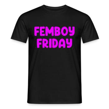 Femboy Friday - Männer T-Shirt - Schwarz - Vorne - AI Model Male 178 light (178cm)