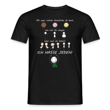 Ich hasse jeden! Mir egal welche Hautfarbe Du hast - Männer T-Shirt - Schwarz - Vorne - AI Model Male 178 light (178cm)