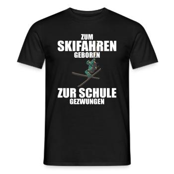 Zum Skifahren geboren zur Schule gezwungen Ski - Männer T-Shirt - Schwarz - Vorne - AI Model Male 178 light (178cm)